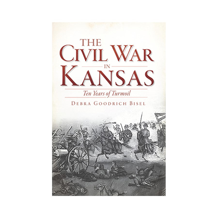 Civil War in Kansas: Ten Years of Turmoil
