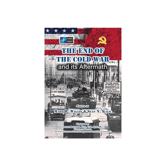 The Cold War and its Aftermath